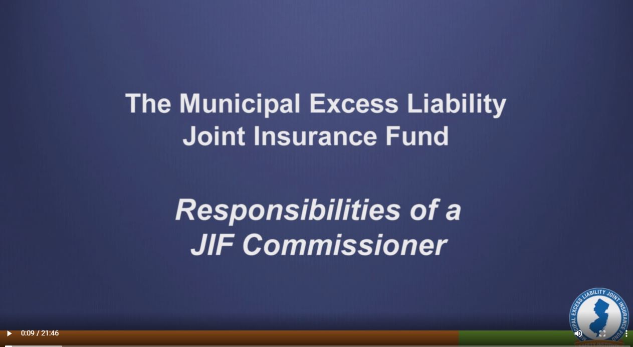 Click on the image to view: Responsibilities of a JIF Commissioner (22 minutes)